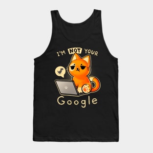 Not your Google - Laptop cat - Angry kitty - error 404 Tank Top